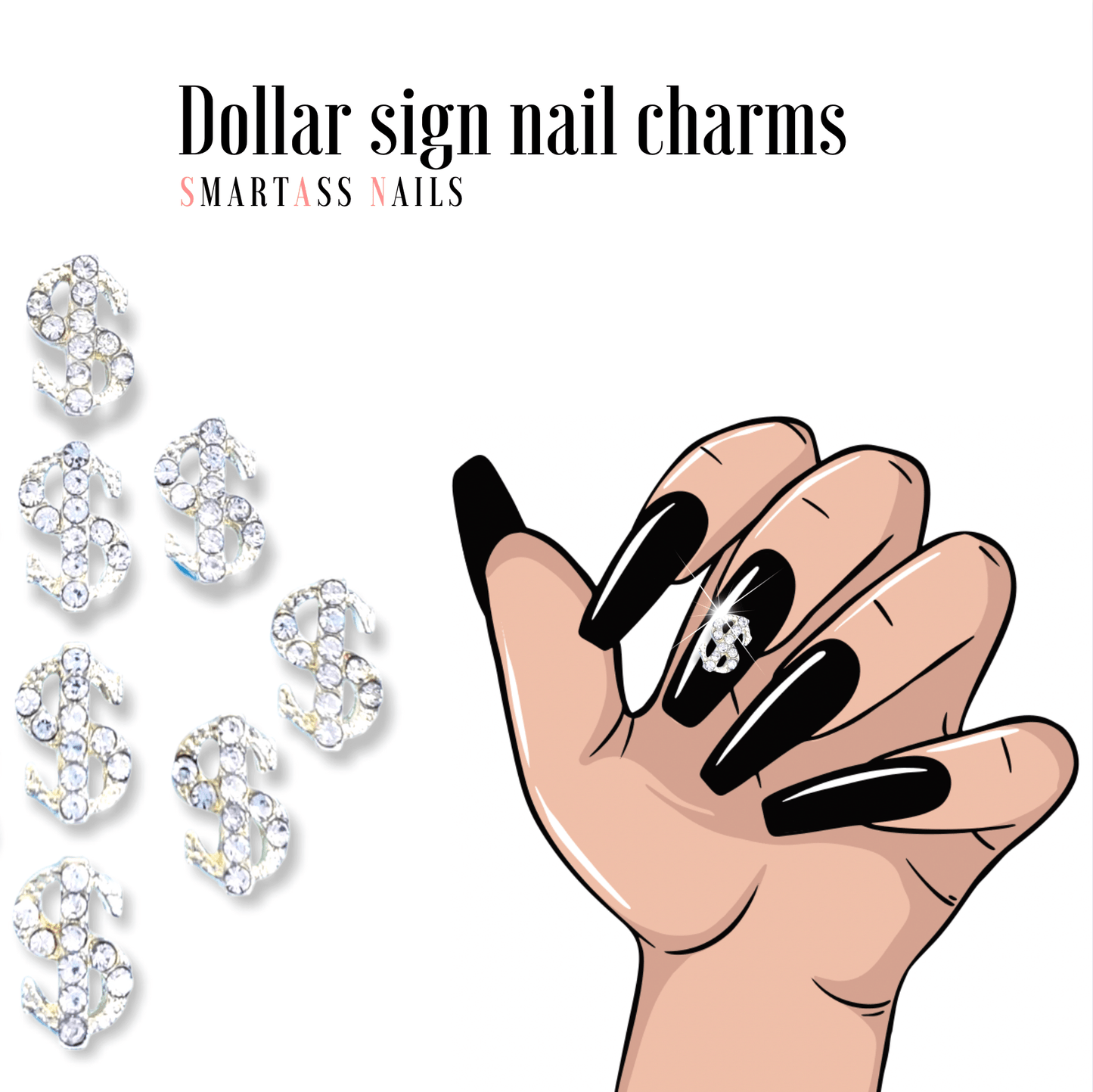 The SmartAss Look Dollar Sign Nail Charms- 5pc